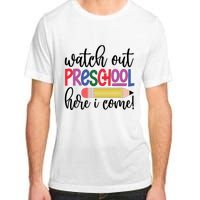 Back To School Watch Out Kindergarten Here I Come School Vibes 1st Day Of School Adult ChromaSoft Performance T-Shirt