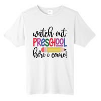 Back To School Watch Out Kindergarten Here I Come School Vibes 1st Day Of School Tall Fusion ChromaSoft Performance T-Shirt