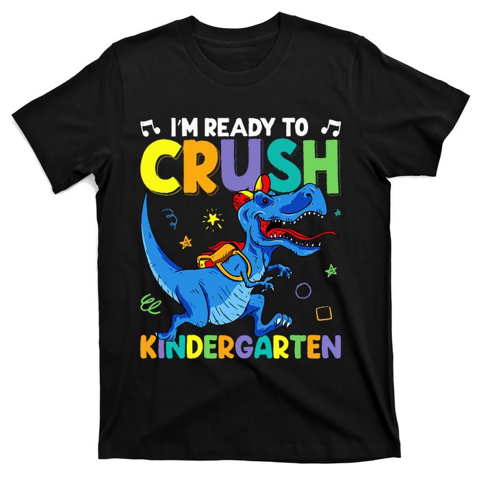 Back To School Dino I'm Ready To Crush Kindergarten Dinosaur T-Shirt