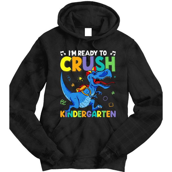 Back To School Dino I'm Ready To Crush Kindergarten Dinosaur Tie Dye Hoodie