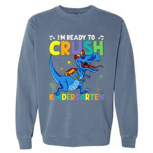 Back To School Dino I'm Ready To Crush Kindergarten Dinosaur Garment-Dyed Sweatshirt