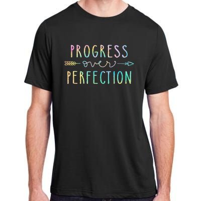 Back To School Progress Over Perfection Motivational Gifts Adult ChromaSoft Performance T-Shirt