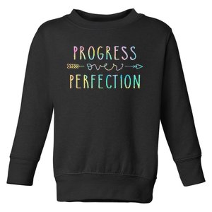 Back To School Progress Over Perfection Motivational Gifts Toddler Sweatshirt