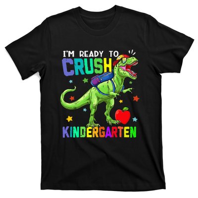 back to school dinosaur im ready to crush kindergarten T-Shirt