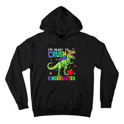 back to school dinosaur im ready to crush kindergarten Tall Hoodie