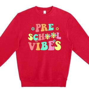 Back To School Preschool Vibes Groovy Teacher Wo Kid Premium Crewneck Sweatshirt