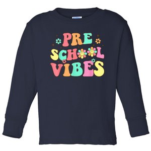 Back To School Preschool Vibes Groovy Teacher Wo Kid Toddler Long Sleeve Shirt