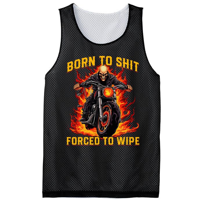 Born To Shit Forced To Wipe Funny Meme Riding Motocross Mesh Reversible Basketball Jersey Tank