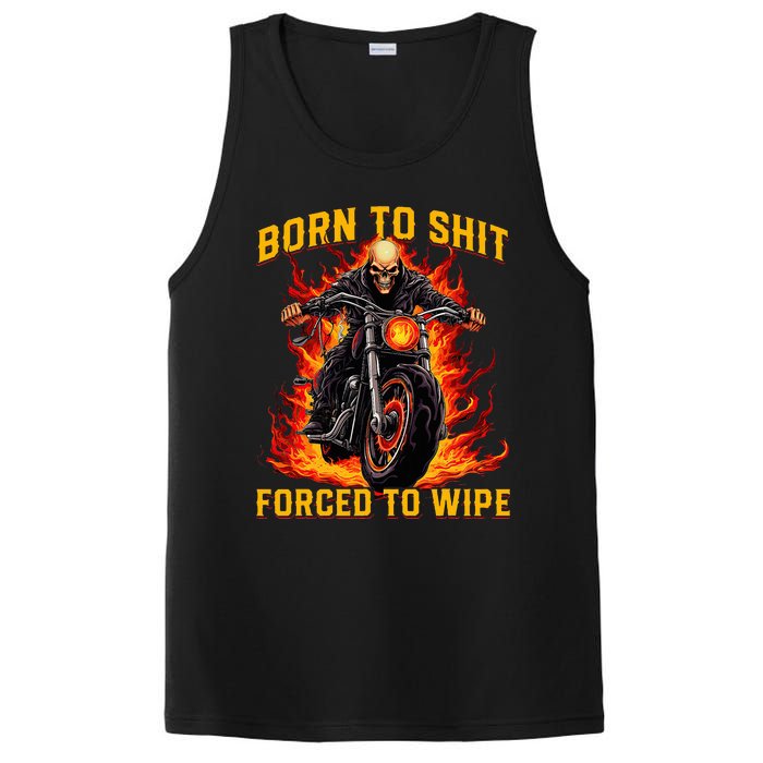 Born To Shit Forced To Wipe Funny Meme Riding Motocross PosiCharge Competitor Tank