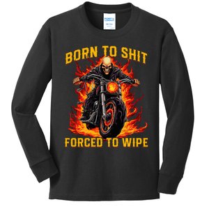 Born To Shit Forced To Wipe Funny Meme Riding Motocross Kids Long Sleeve Shirt