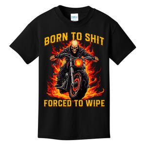 Born To Shit Forced To Wipe Funny Meme Riding Motocross Kids T-Shirt