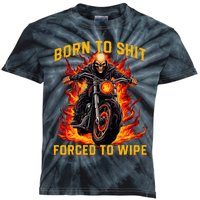 Born To Shit Forced To Wipe Funny Meme Riding Motocross Kids Tie-Dye T-Shirt