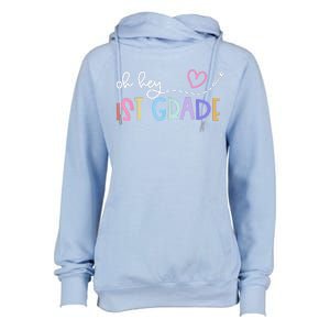 Back To School Oh Hey 1st Grade Teachers Womens Funnel Neck Pullover Hood