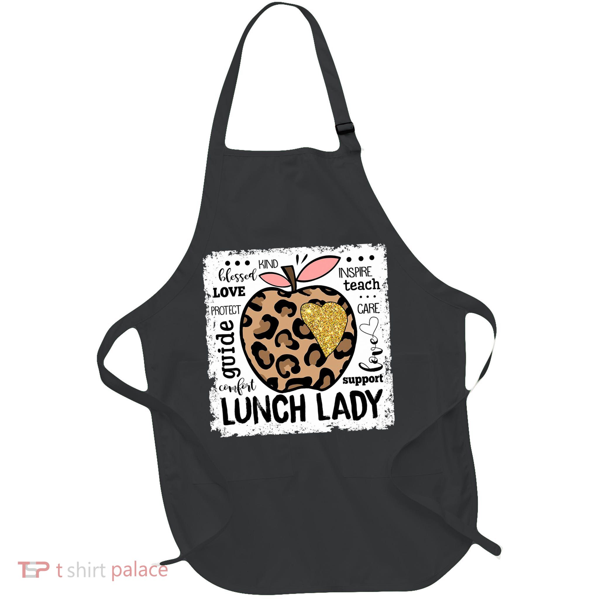 Back To School Teach Love Inspire Lunch Lady Apron