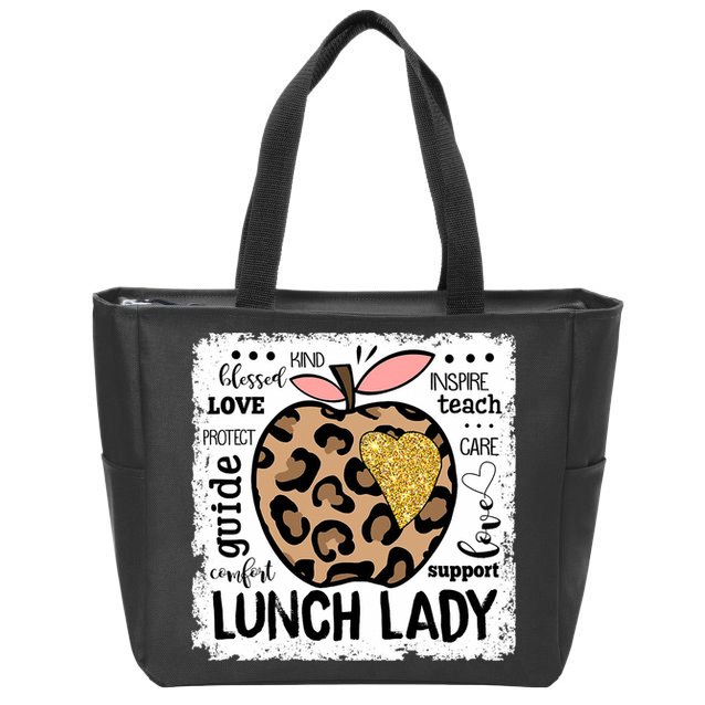 Back To School Teach Love Inspire Lunch Lady Zip Tote Bag