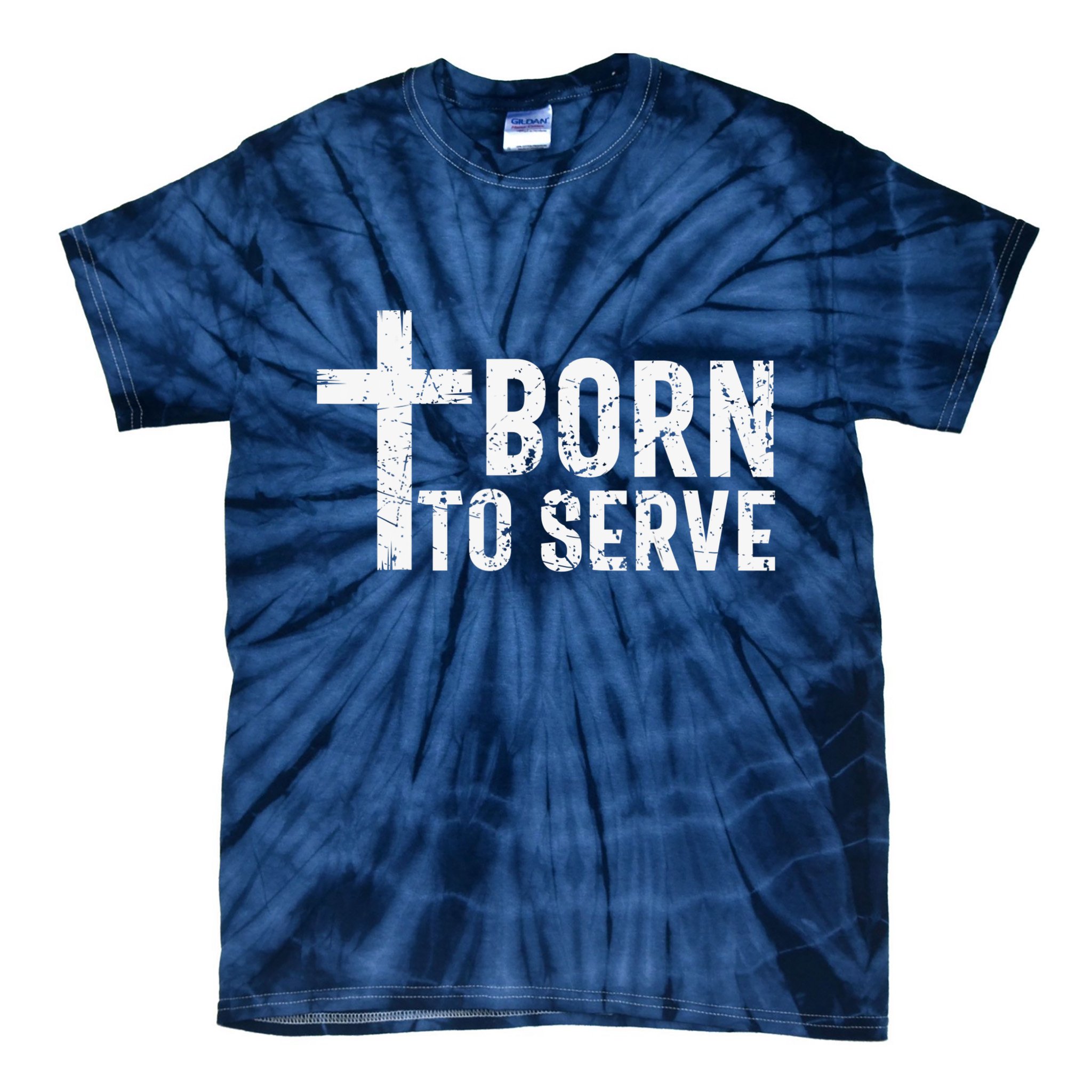 Born To Serve Cross God Jesus Faith Christian Women Tie-Dye T-Shirt