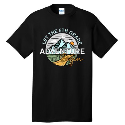 Back To School Let The 5th Grade Adventure Begin Fifth Grade Tall T-Shirt