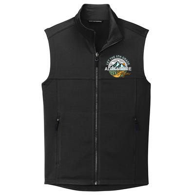 Back To School Let The 5th Grade Adventure Begin Fifth Grade Collective Smooth Fleece Vest