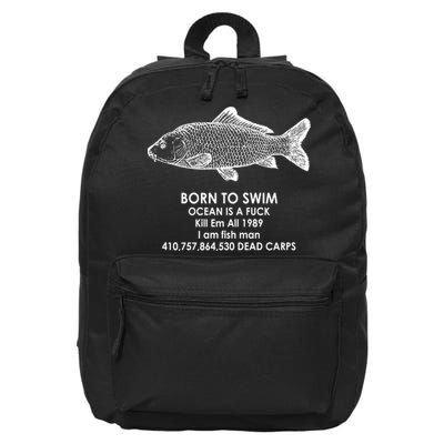 Born To Swim Ocean Is A Fuck 16 in Basic Backpack