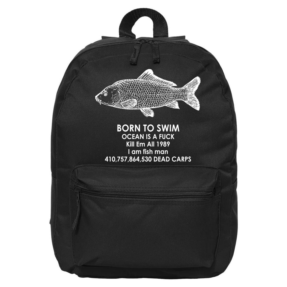 Born To Swim Ocean Is A Fuck 16 in Basic Backpack