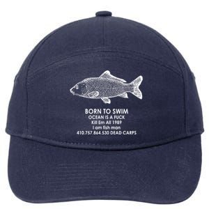 Born To Swim Ocean Is A Fuck 7-Panel Snapback Hat