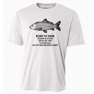 Born To Swim Ocean Is A Fuck Cooling Performance Crew T-Shirt