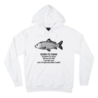 Born To Swim Ocean Is A Fuck Hoodie