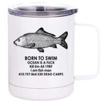 Born To Swim Ocean Is A Fuck 12 oz Stainless Steel Tumbler Cup