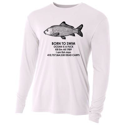 Born To Swim Ocean Is A Fuck Cooling Performance Long Sleeve Crew