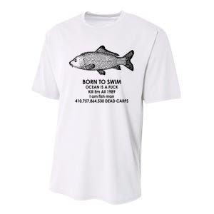 Born To Swim Ocean Is A Fuck Performance Sprint T-Shirt