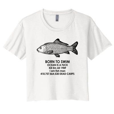 Born To Swim Ocean Is A Fuck Women's Crop Top Tee