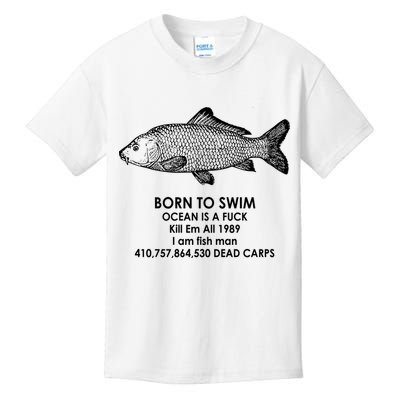Born To Swim Ocean Is A Fuck Kids T-Shirt
