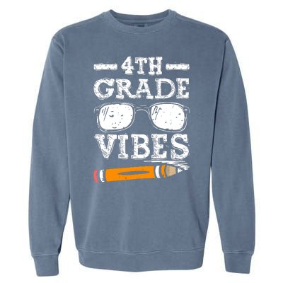 Back To School 4th Grade Vibes Glasses Pencil First Day Teacher Garment-Dyed Sweatshirt