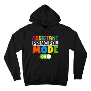 Back To School Assistant Principal Mode On Hoodie