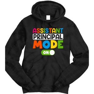 Back To School Assistant Principal Mode On Tie Dye Hoodie