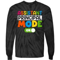 Back To School Assistant Principal Mode On Tie-Dye Long Sleeve Shirt