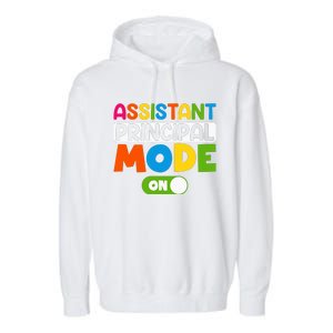 Back To School Assistant Principal Mode On Garment-Dyed Fleece Hoodie