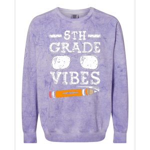 Back To School 5th Grade Vibes Glasses Pencil First Day Teacher Colorblast Crewneck Sweatshirt