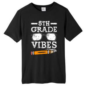 Back To School 5th Grade Vibes Glasses Pencil First Day Teacher Tall Fusion ChromaSoft Performance T-Shirt