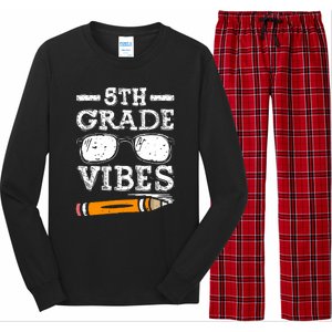 Back To School 5th Grade Vibes Glasses Pencil First Day Teacher Long Sleeve Pajama Set