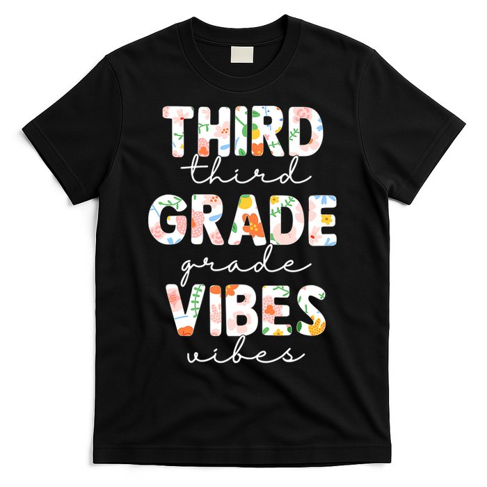 Back To School Third Grade Vibes First Day Teacher T-Shirt