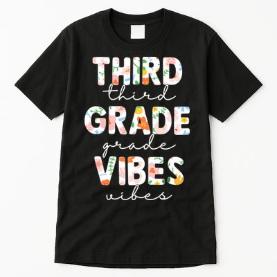 Back To School Third Grade Vibes First Day Teacher Tall T-Shirt