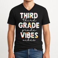 Back To School Third Grade Vibes First Day Teacher V-Neck T-Shirt