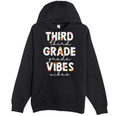 Back To School Third Grade Vibes First Day Teacher Premium Pullover Hoodie