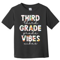 Back To School Third Grade Vibes First Day Teacher Toddler T-Shirt