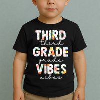 Back To School Third Grade Vibes First Day Teacher Toddler T-Shirt