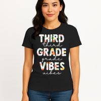 Back To School Third Grade Vibes First Day Teacher Womens T-Shirt