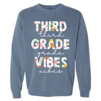 Back To School Third Grade Vibes First Day Teacher Garment-Dyed Sweatshirt
