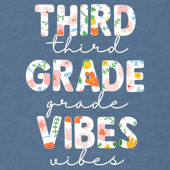 Back To School Third Grade Vibes First Day Teacher Garment-Dyed Sweatshirt
