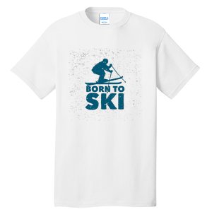 Born To Ski Tall T-Shirt